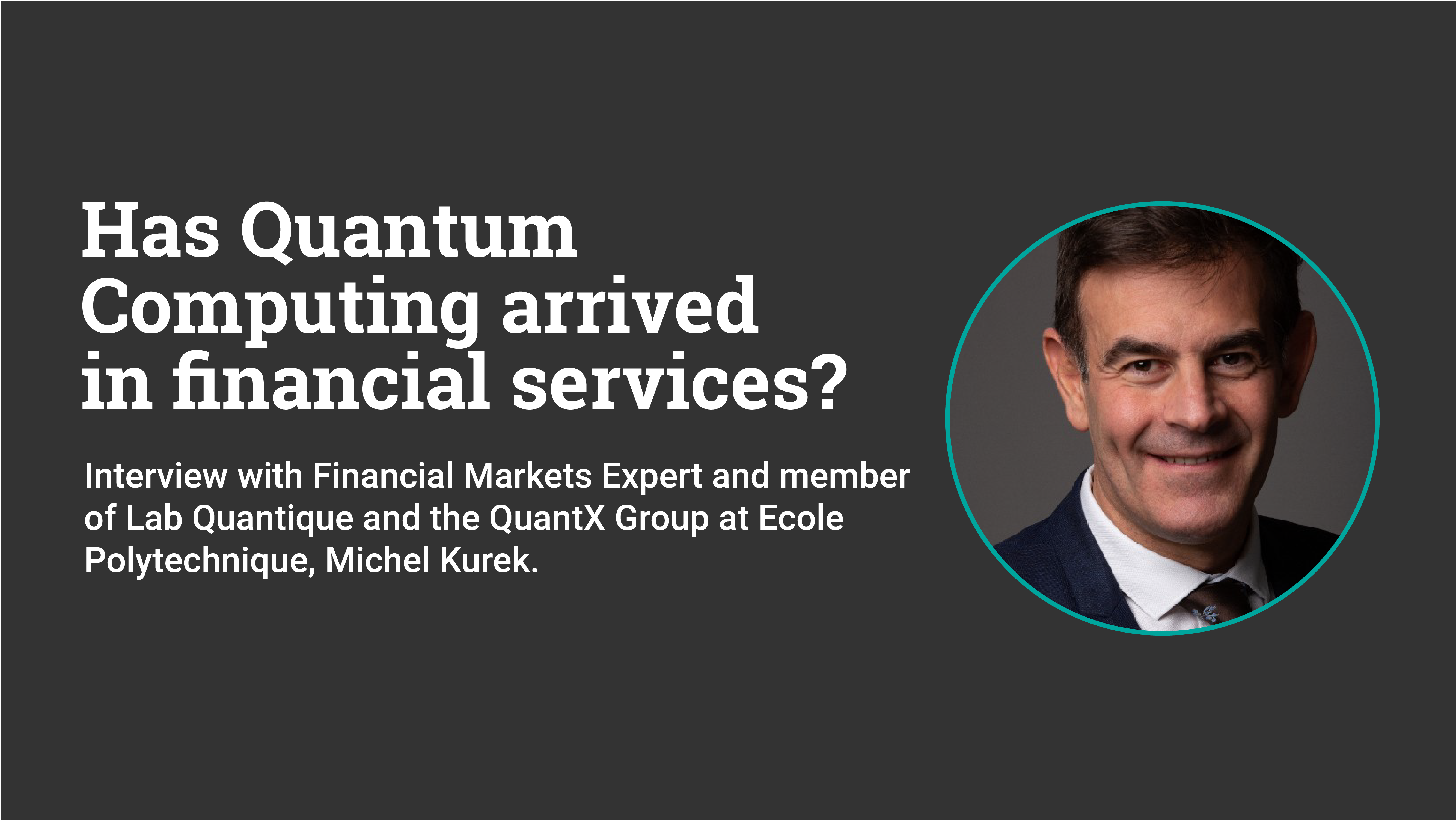 Has quantum computing arrived in financial markets?